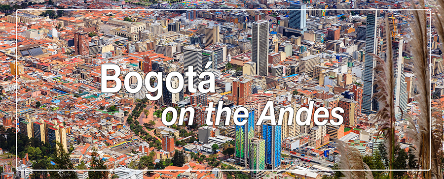 City Tours in Bogotá, Colombia, on the Andes Mountains