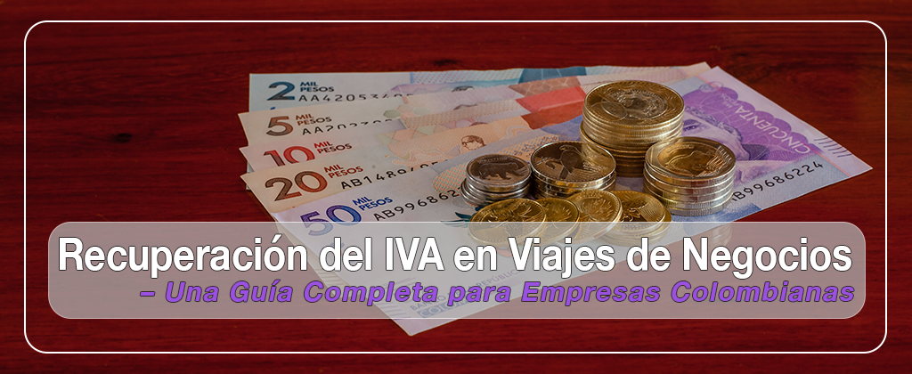 Recuperación del IVA en Viajes de Negocios